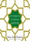 Cover image for Letters to a Young Muslim